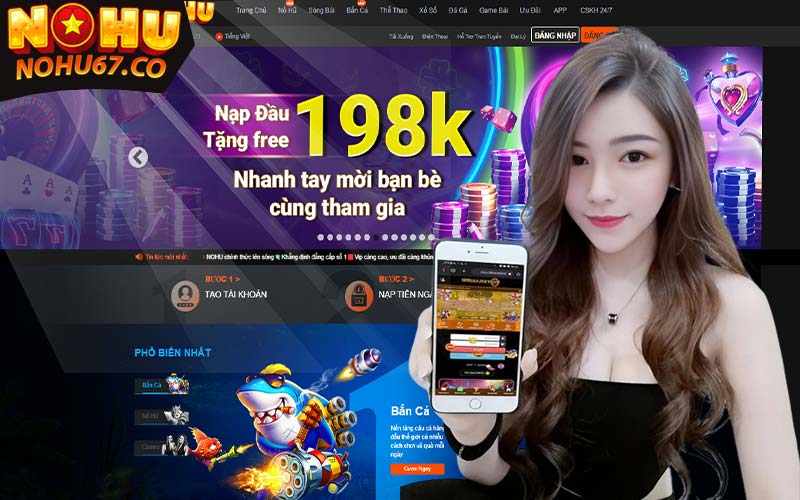 Nohu67.co cổng game nổ hũ đổi thưởng trực tuyến siêu uy tín